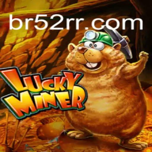 Descubra o Mundo de LuckyMiner no 52RR.com